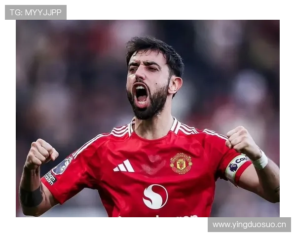 曼联对布鲁诺依赖加剧，核心强势表现下稳定性面临考验